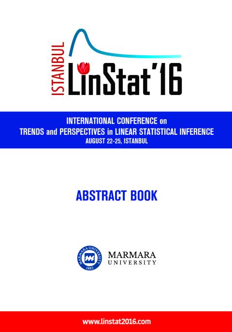 International Conference on Trends and Perspectives in Linear Statistical inference book of abstracts-Linstat 2016